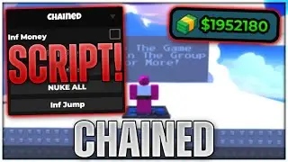 Chained Script Hack | Infinite Money, Skip Stage, Revive!