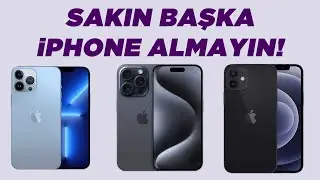 BEN OLSAM HANGİ iPHONE ALIRDIM? ( iPhone 15 Pro Max, iPhone 14, iPhone 13, iPhone 12 )