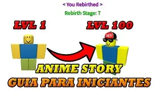 Melhor Guia De Anime Story! (Roblox) Upa 100x Mais Rapido