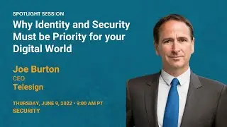 Why Identity and Security Must Be Priority for Your Digital World