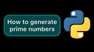 How to generate infinite prime numbers in Python 