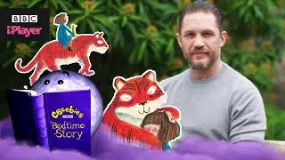 Bedtime Stories | Tom Hardy reads There's a Tiger in the Garden 🐅 | CBeebies