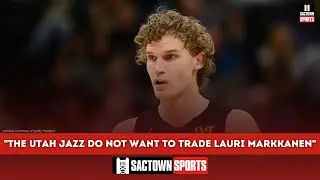 Tony Jones: The Utah Jazz do not want to trade Lauri Markkanen