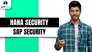 HANA Security | SAP Security Tutorials | SAP Security Training | SAP Security | SAP | Upptalk