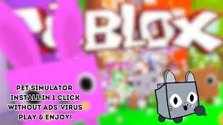 Pet Simulator  SCRIPT/HACK | INSTALL IN 1 CLICK |