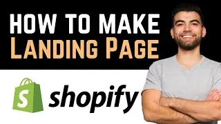 ✅ How To Create A Landing Page On Shopify (Full Guide)