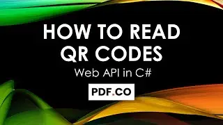 How to Read QR Codes in C# using PDF.co Web API