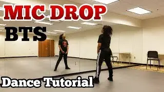 BTS (방탄소년단) - MIC Drop  FULL DANCE TUTORIAL