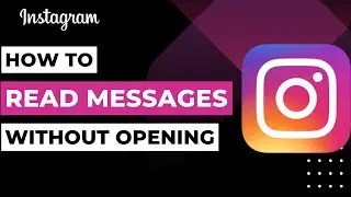 How to Read Instagram Messages Without Opening Them !