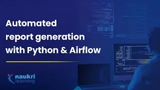 How to generate automated reports using Python & Airflow? | Report automation with Python