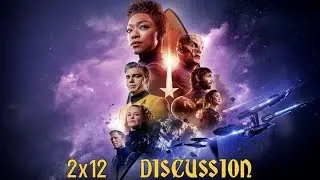 Star Trek: Discovery S2E12 ‘Through the Valley of Shadows’ - Review / Discussion