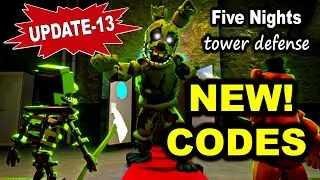 *NEW* ALL WORKING FIVE NIGHTS TD UPDATE 13 CODES - ROBLOX FIVE NIGHTS TD CODES