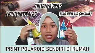 CARA PRINT FOTO POLAROID SENDIRI DIRUMAH | #InspirasiUsahaKreatif  | Indra Lukita