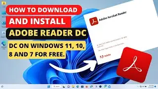 How to Download and Install Adobe Reader Dc on Windows 11, 10, 8 and 7 For Free #AdobeReader