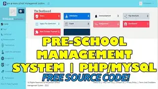 Preschool Management System using PHP/MySQLi | Free Source Code Download