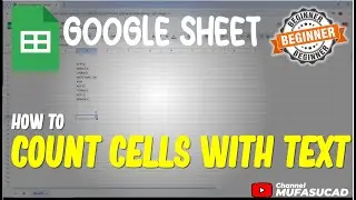 Google Sheet How To Count Cells With Text