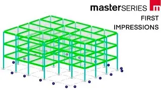 Initial Impressions of Masterseries - Structural Engineering