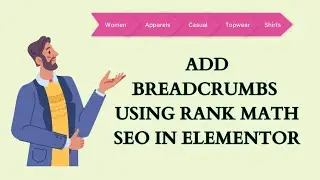 How to Add Breadcrumbs in WordPress Elementor | Rank Math SEO [FREE Plugins]