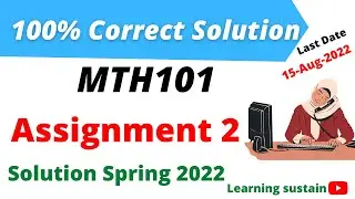 MTH101 Assignment 2 Solution Spring 2022 l MTH101 Assignment 2 Solution 2022 l MTH101 Assignment 2