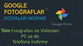 Google Fotoğraflar'daki Tüm Resimler ve Videolar Nasıl İndirilir?