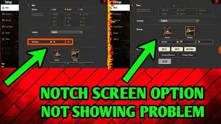 Notch Screen Free Fire | Notch Screen Option Not Showing Problem