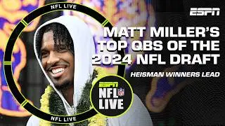 HEISMAN WINNERS leading the TOP QBs in Matt Millers 2024 NFL Mock Draft 🏆 | NFL Live