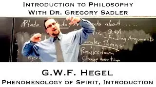 Georg W.F. Hegel, Phenomenology of Spirit, Introduction - Introduction to Philosophy