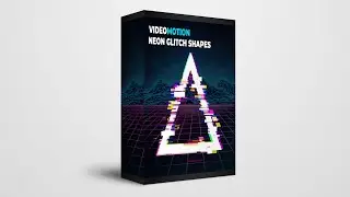 VIDEO MOTION - Neon Glitch Shapes + Neon Elements