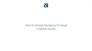 How to change background image in Mobile studio.