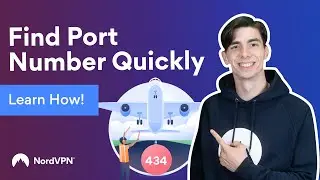 What is your Port Number and How to Find it | NordVPN