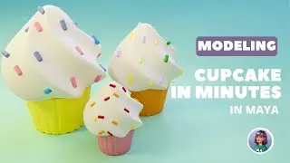 🧁 Easy Сupcake Modeling in Minutes | Maya Tutorial for Beginners [RealTime] 🧁