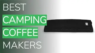 🌵8 Best Camping Coffee Makers 2021