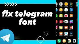 How To Fix Font On Telegram App