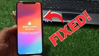 iPhone Locked To Owner How To Unlock ! iCloud Activation Lock Remove