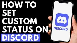 How To Set Custom Status on Discord | Discord Tutorial