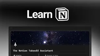 Learn Notion FAST (Free Template)