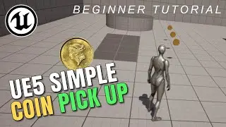 How to make a Simple Coin Pick Up using Event Dispatcher in Unreal Engine (Beginner Tutorial)