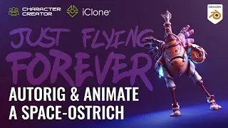 Ostrich in Space - AutoRigging a Blender Model with Character Creator 4 and iClone 8