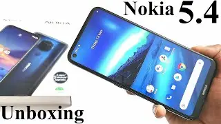 Nokia 5.4 - Unboxing and First Impressions