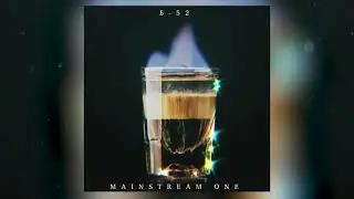 Mainstream One - Б - 52