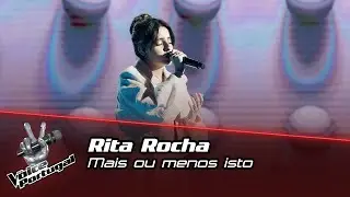 Rita Rocha - "Mais ou menos isto" | Final | The Voice Portugal