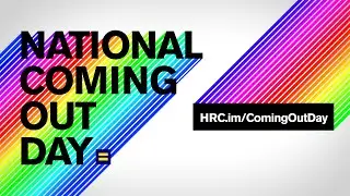 HRC Celebrates National Coming Out Day 2016