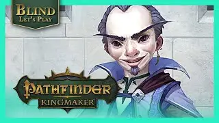 Killing Tartuccio At Old Sycamore | Lets Play Pathfinder Kingmaker PC Gameplay Blind Playthrough