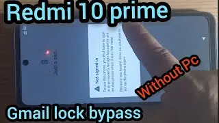 Redmi Note10 prime frp bypass 2023 | MIUI 13 Google Account/FRP Bypass Frp pattern not working/No pc