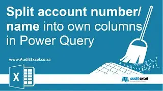 Split account number and account name into 2 columns in Power Query