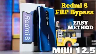 Redmi 8 MIUI 12.5 FRP Unlock/Google Account Bypass - NO SECOND SPACE - 2021