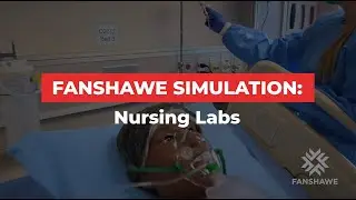 Fanshawe Simulation: Nursing Lab 3