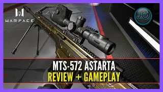 WARFACE - MTS 572 ARSTATA - REVIEW + GAMEPLAY