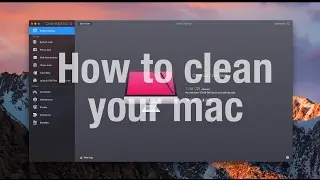 How to clean your Mac