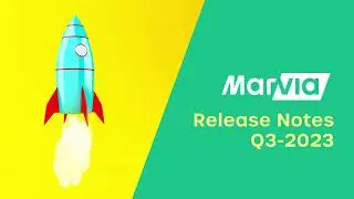 Marvia Release Notes | Q3 2023